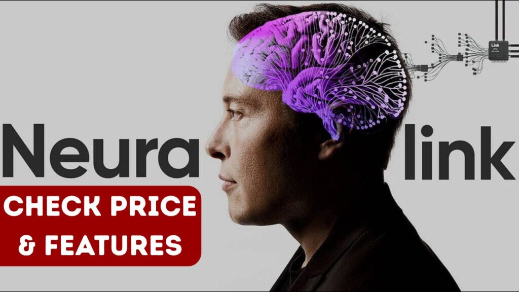 Neuralink Device, Features, Price