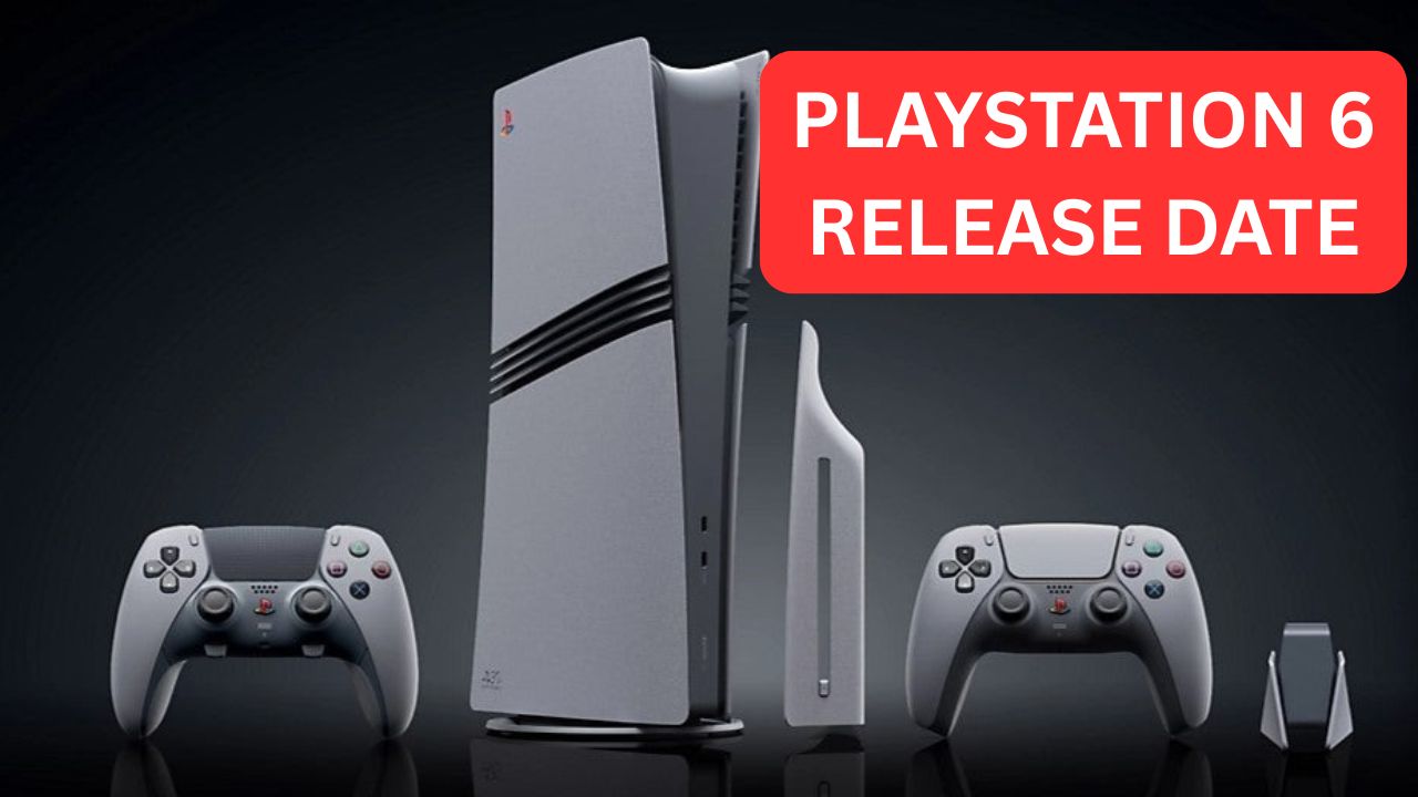 PlayStation 6 Release Date, Features, Price