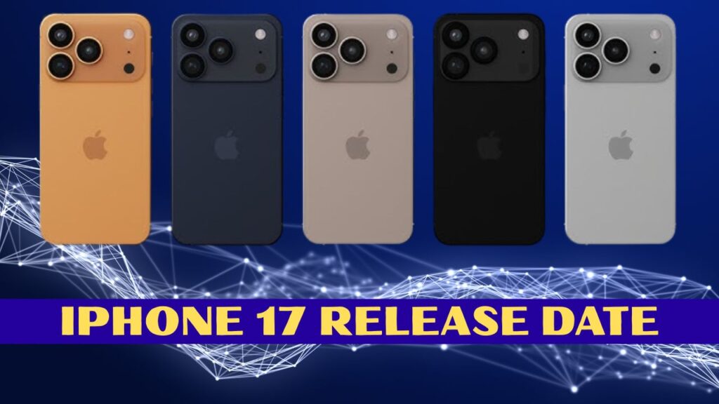 iPhone 17 Release Date, Features, Price, Specs